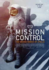 Poster Mission Control: The Unsung Heroes of Apollo