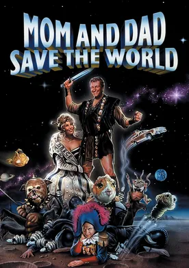 Poster Mom and Dad Save the World