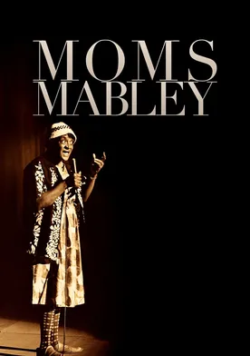 Poster Moms Mabley: I Got Somethin' to Tell You