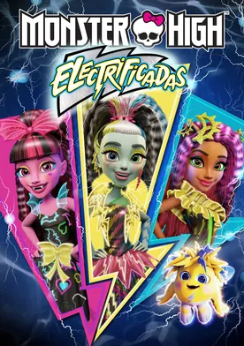 Poster Monster High: Electrified