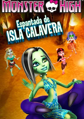 Poster Monster High: Escape from Skull Shores