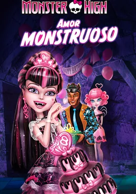 Poster Monster High: Un romance monstruoso