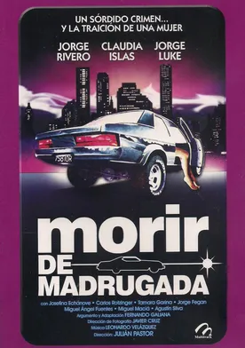 Poster Morir de madrugada