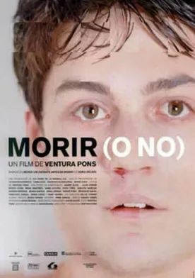 Poster Morir (o no)