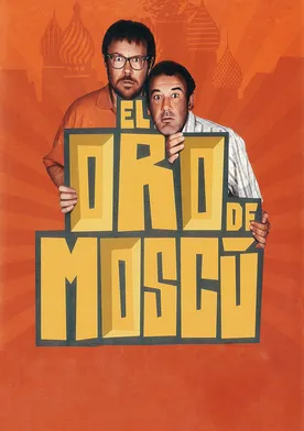 Poster El oro de Moscú