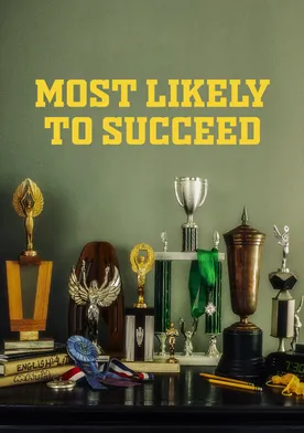 Poster Most Likely to Succeed