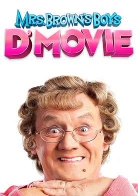 Poster Mrs. Brown's Boys D'Movie