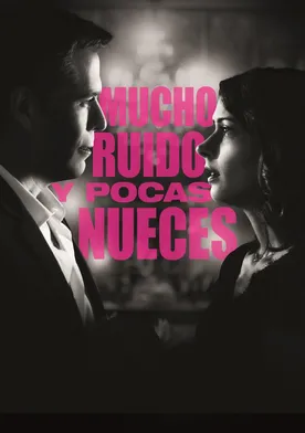 Poster Mucho ruido y pocas nueces