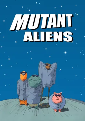 Poster Mutant Aliens