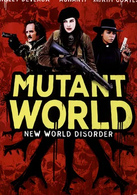 Poster Mutant World