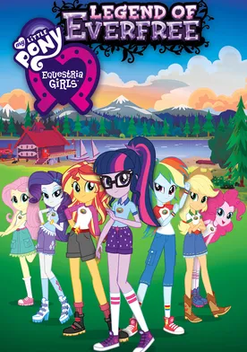 Poster de My Little Pony: Equestria Girls - Legend of Everfree