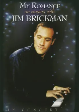 Poster My Romance: An Evening with Jim Brickman