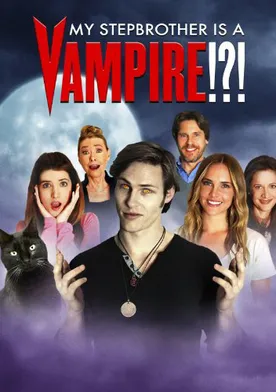 Poster My Stepbrother Is a Vampire!?!