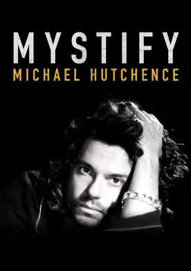 Poster Mystify: Michael Hutchence