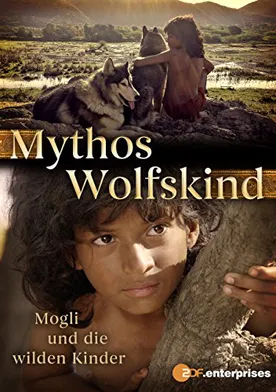 Poster Mythos Wolfskind - Mogli und die wilden Kinder