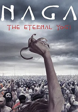 Poster Naga the Eternal Yogi