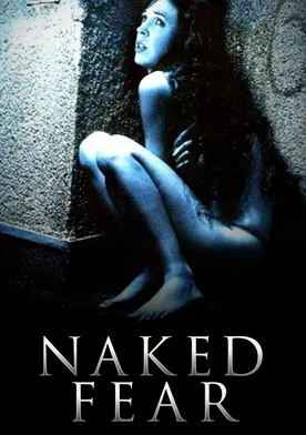 Poster de Naked Fear