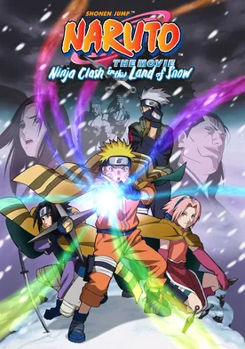 Poster Naruto La Película: ¡La Gran misión! ¡El rescate de la Princesa de la Nieve!