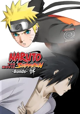 Poster Naruto Shippûden The Movie: Bonds