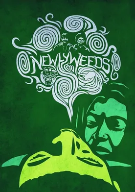 Poster Newlyweeds