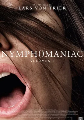 Poster Nymphomaniac: Vol. I