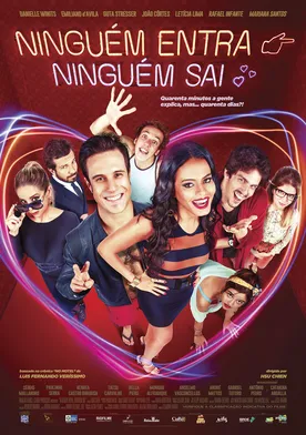 Poster Ninguém Entra, Ninguém Sai