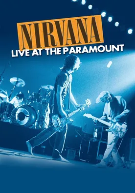 Poster de Nirvana: Live at the Paramount