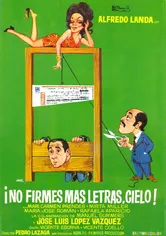 Poster ¡No firmes más letras, cielo!