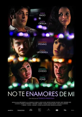 Poster No te enamores de mí