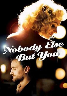 Poster Nobody Else But You