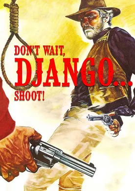 Poster Non aspettare Django, spara