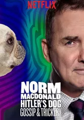 Poster Norm Macdonald: Hitler's Dog, Gossip & Trickery