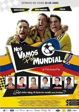 Poster Nos Vamos Pal Mundial