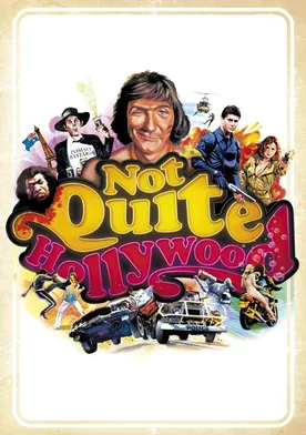 Poster de Not Quite Hollywood: The Wild, Untold Story of Ozploitation!