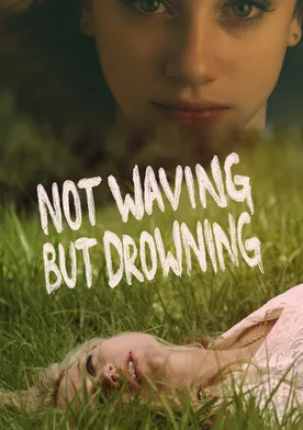 Poster Not Waving But Drowning