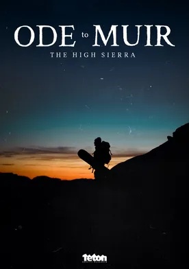 Poster Ode to Muir: The High Sierra