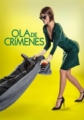 Poster Ola de crímenes