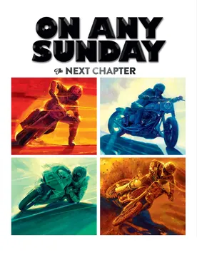 Poster On Any Sunday: The Next Chapter