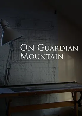 Poster On Guardian Mountain