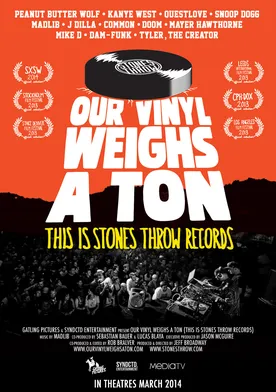 Poster Our Vinyl Weighs a Ton: This Is Stones Throw Records