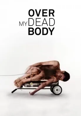 Poster de Over My Dead Body