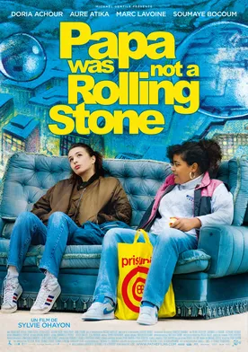 Poster Papa Was Not a Rolling Stone