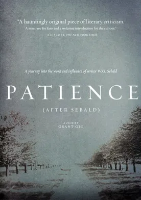 Poster Patience (After Sebald)