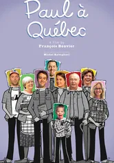 Poster Paul à Québec