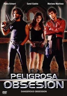 Poster Peligrosa obsesión