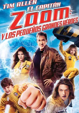 Poster Zoom y los superhéroes