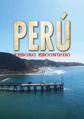 Poster Perú: tesoro escondido