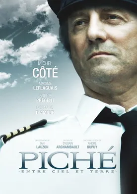 Poster Piché: entre ciel et terre