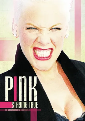 Poster Pink: Staying True