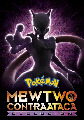 Poster Pokémon: Mewtwo Contraataca: La Evolución